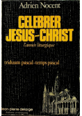 Christ l annee liturgique triduum pascal