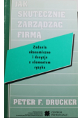 Jak skutecznie zarządzać firmą
