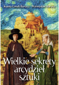 Wielkie sekrety arcydzieł sztuki