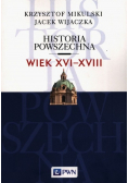 Historia Powszechna Wiek XVI - XVIII