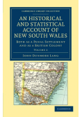 An Historical and Statistical Account of New South Wales, Both as a Penal Settlement and as a British Colony