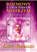 Rozmowy z Ukochanym Mistrzem. Księga 5