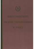 Księga pamiątkowa obchodu napoleońskiego w Polsce