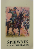 Śpiewnik wolnych polaków