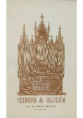 Przewodnik dla organistów Reprint z 1880 r