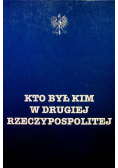 Kto był kim w Drugiej Rzeczpospolitej