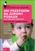 Mamie na ratunek 200 przepisów na zdrowy posiłek dla Twojego malucha