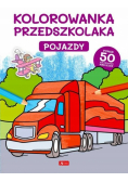 Kolorowanka przedszkolaka. Pojazdy