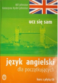 Ucz się sam Język angielski dla początkujących