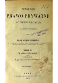 Prawo prywatne austriackie dział II i III 1867 r