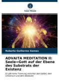 Advaita Meditation Ii