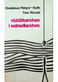 Różdżkarstwo i wahadlarstwo