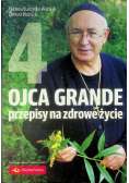 Ojca Grande przepisy na zdrowe życie Tom 4