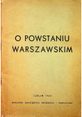 O powstaniu warszawskim 1944 r.