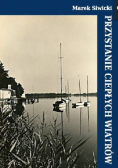 Przystanie ciepłych wiatrów
