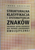 Strukturalna klasyfikacja i systematyzacja znaków