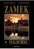Zamek w Malborku