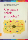 Czy nasza szkoła jest dobra