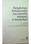 Farmakologia farmakoterapia oraz materiały stosowane w stomatologii