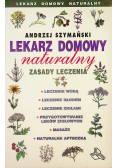 Lekarz domowy naturalny Zasady leczenia