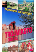 Trójmiasto i okolice przewodnik turystyczny