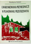 Uwarunkowania przyrodnicze w planowaniu przestrzennym