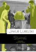 Ssanie. Głód sacrum w literaturze polskiej