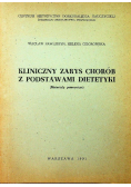 Kliniczny zarys chorób z podstawami dietetyki