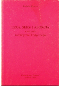 Eros seks i aborcja w ocenie katolicyzmu krytycznego