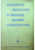 Urządzenia przesyłowe w układzie elektroenergetycznym