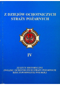 Z dziejów ochotniczych straży pożarnych