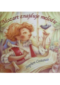 Costanza Stephen - Mozart znajduje melodię