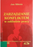 Zarządzanie konfliktem w zakładzie pracy