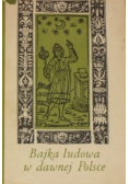 Bajka ludowa w dawnej Polsce
