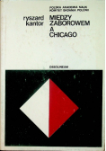 Między zaborowem a Chicago