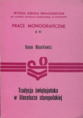 Tradycja świętojańska w literaturze staropolskiej