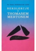 Rekolekcje z Thomasem Mertonem