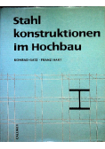 Stahl konstruktionen im Hochbau
