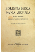 Bolesna Męka Pana Jezusa 1923 r.