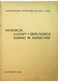 Instrukcja Budowy i eksploatacji Suwnic w Hutnictwie