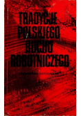 Tradycje polskiego ruchu robotniczego - Suchoński