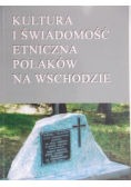 Kultura i świadomość etniczna polaków na wschodzie