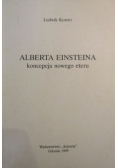 Alberta Einsteina koncepcja nowego eteru
