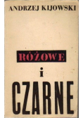 Różowe i czarne