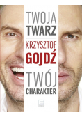 Twoja twarz twój charakter