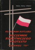 Męczennik robotniczego protestu