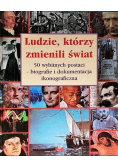 Ludzie którzy zmienili świat