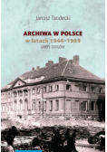 Archiwa w Polsce w latach 1944-1989