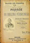 Podróż do Bieguna Północnego 1898 r