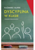 Dyscyplina w klasie Poradnik pedagogiczny
